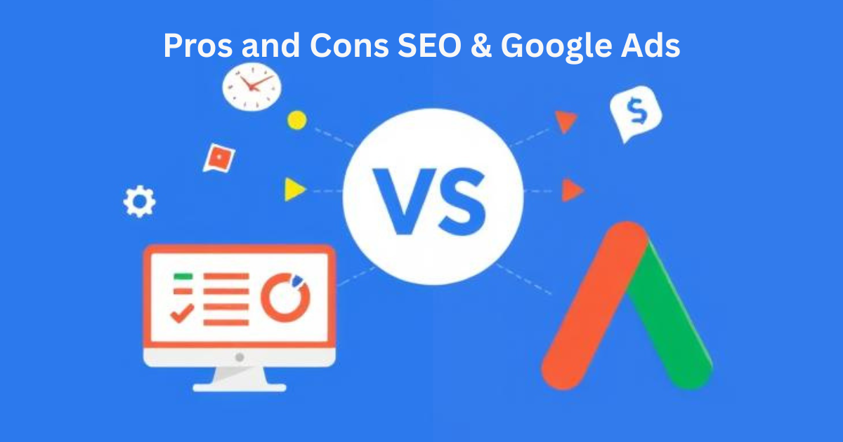 Pros and Cons of Google Ads