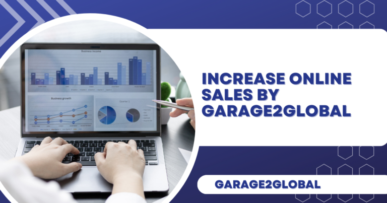increase online sales by garage2global