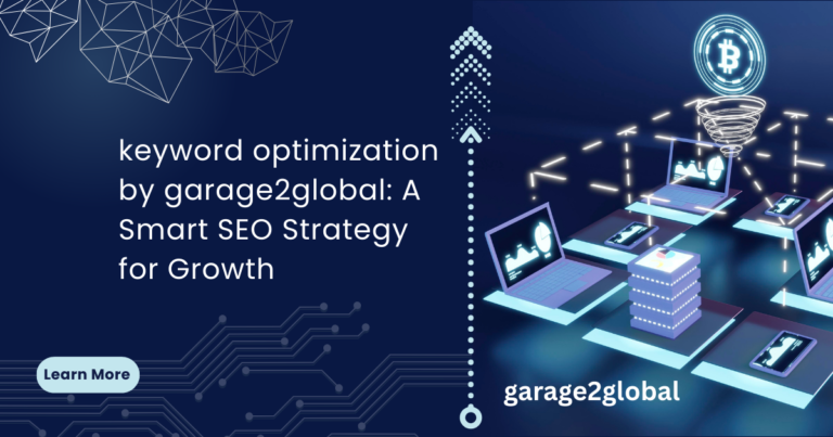 keyword optimization by garage2global A Smart SEO Strategy for Growth